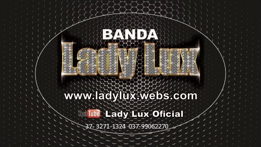 BANDA LADY LUX