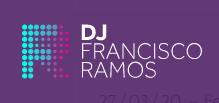 DJ FRANCISCO RAMOS